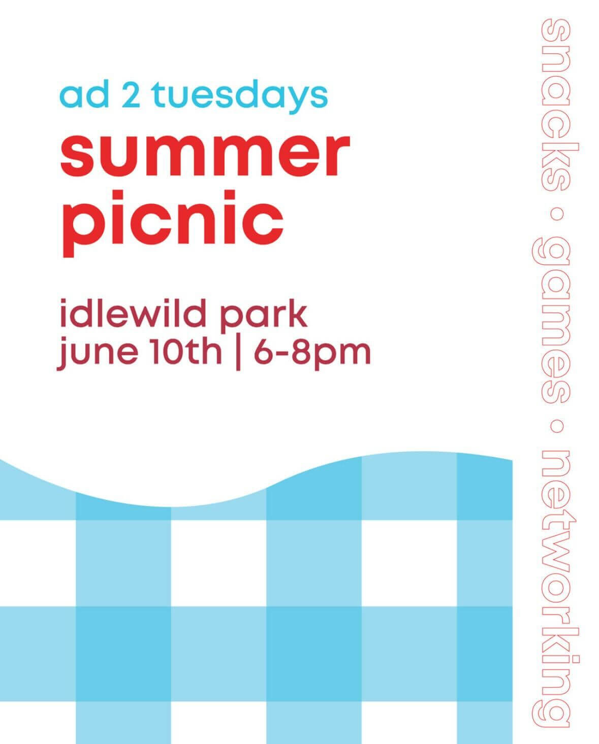 Ad 2 Tuesdays : Summer Picnic